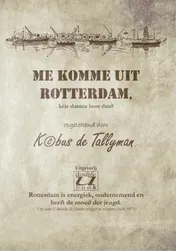 Omslag van Me komme uit Rotterdam