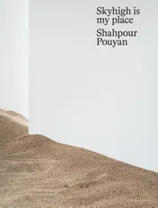 Omslag van Shahpour Pouyan - Skyhigh is my place