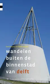 Omslag van Wandelen buiten de binnenstad van Delft