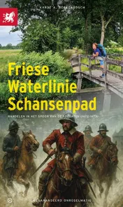Omslag van Friese Waterlinie Schansenpad