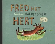 Omslag van Fred het (heel erg eigenwijze) hert