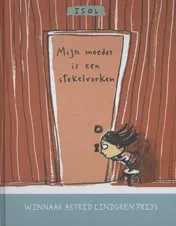 Omslag van Mijn moeder is een stekelvarken