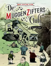 Omslag van Het uitje van de muggenziftersclub