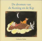 Omslag van De dromen van de Koning en de Kip