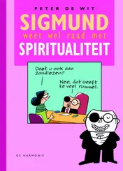 Omslag van Sigmund weet wel raad met spiritualiteit
