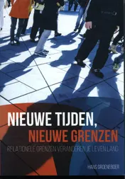 Omslag van Nieuwe tijden, nieuwe grenzen