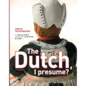 Omslag van The Dutch, I presume?