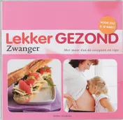 Omslag van Lekker Gezond Zwanger