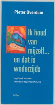 Omslag van Ik houd van mijzelf ... en dat is wederzijds