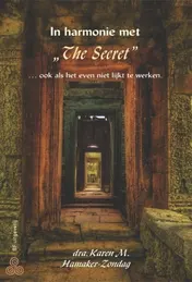 Omslag van In harmonie met "The Secret" ... ook als het even niet lijkt te werken