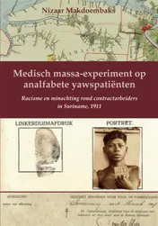 Omslag van Medisch massa-experiment op analfabete yawspatiënten
