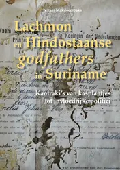 Omslag van Lachmon en Hindostaanse godfathers in Suriname