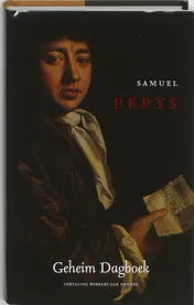 Omslag van Geheim dagboek, of: Mijn journaal over de onstuitbare opkomst van Mr. Samuel Pepys ...