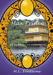 Omslag van Max Prince en de bron van oorsprong