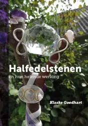 Omslag van Halfedelstenen en hun helende werking
