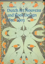 Omslag van Dutch Art Nouveau and Book Design 1892-1903