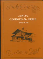 Omslag van Chalet George-Maurice 1909-2009
