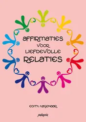 Omslag van Affirmaties voor liefdevolle relaties