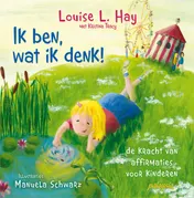Omslag van Ik ben, wat ik denk!