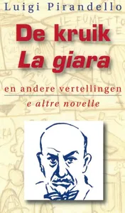 Omslag van De Kruik en andere Vertellingen = La Giara e altre Novelle