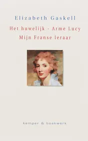 Omslag van Het Huwelijk - Arme Lucy - Mijn Franse leraar