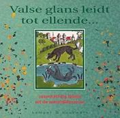 Omslag van Valse Glans leidt tot Ellende ...