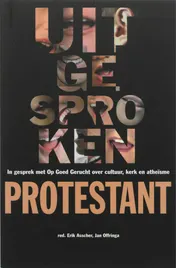 Omslag van Uitgesproken protestant