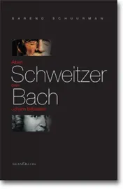 Omslag van Albert Schweitzer over Johann Sebastian Bach