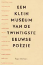 Omslag van een klein museum van de twintigste eeuwse poezie