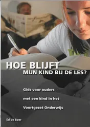 Omslag van Hoe blijft mijn kind bij de les?