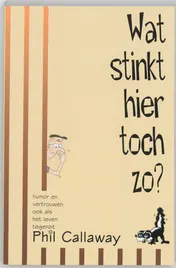 Omslag van Wat stinkt hier toch zo?