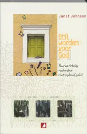 Omslag van Stil worden voor God