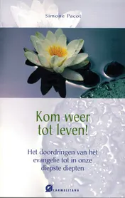 Omslag van Kom weer tot leven!