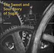 Omslag van The sweet and sour story of sugar