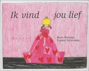 Omslag van Ik vind jou lief
