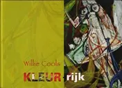 Omslag van Kleur-rijk, Willie Cools