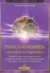 Omslag van Indigo-kinderen opvoeden en begeleiden