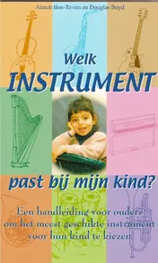 Omslag van Welk instrument past bij mijn kind?