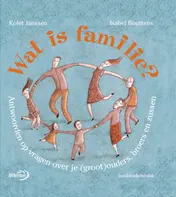 Omslag van Wat is familie?
