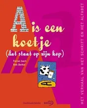 Omslag van A is een koetje