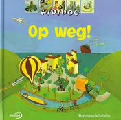 Omslag van Op weg!