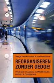 Omslag van Reorganiseren zonder gedoe!