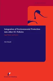 Omslag van Integration of environmental protection into other EC policies