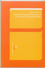Omslag van National and Regional Parliaments in the European Consitutional Order