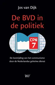 Omslag van De BVD in de politiek
