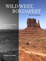 Omslag van Wild west, Boedapest en de rest