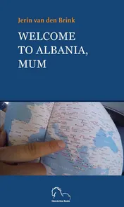 Omslag van Welcome to Albania, Mum