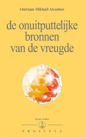 Omslag van De onuitputtelijke bronnen van de vreugde