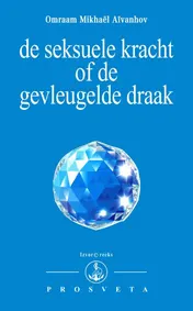 Omslag van De seksuele kracht of de gevleugelde draak