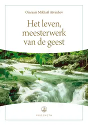 Omslag van Het leven, meesterwerk van de geest